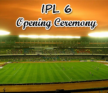 ipl_6_opening_ceremony (Photo courtesy - http://www.iplt20league.com)
